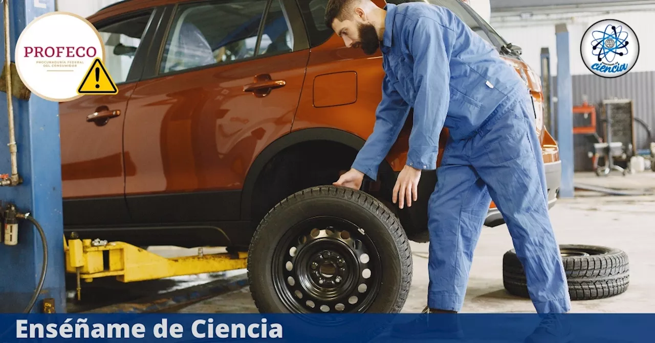 Muchos las compran, pero son las peores llantas para tu auto, según PROFECO