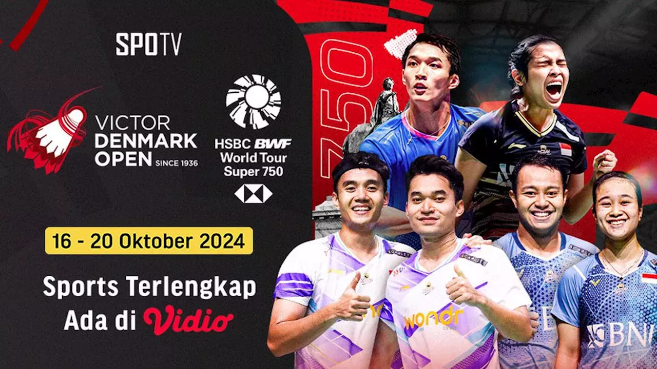 Live Streaming SPOTV BWF Victor Denmark Open 2024 di Vidio Denmark