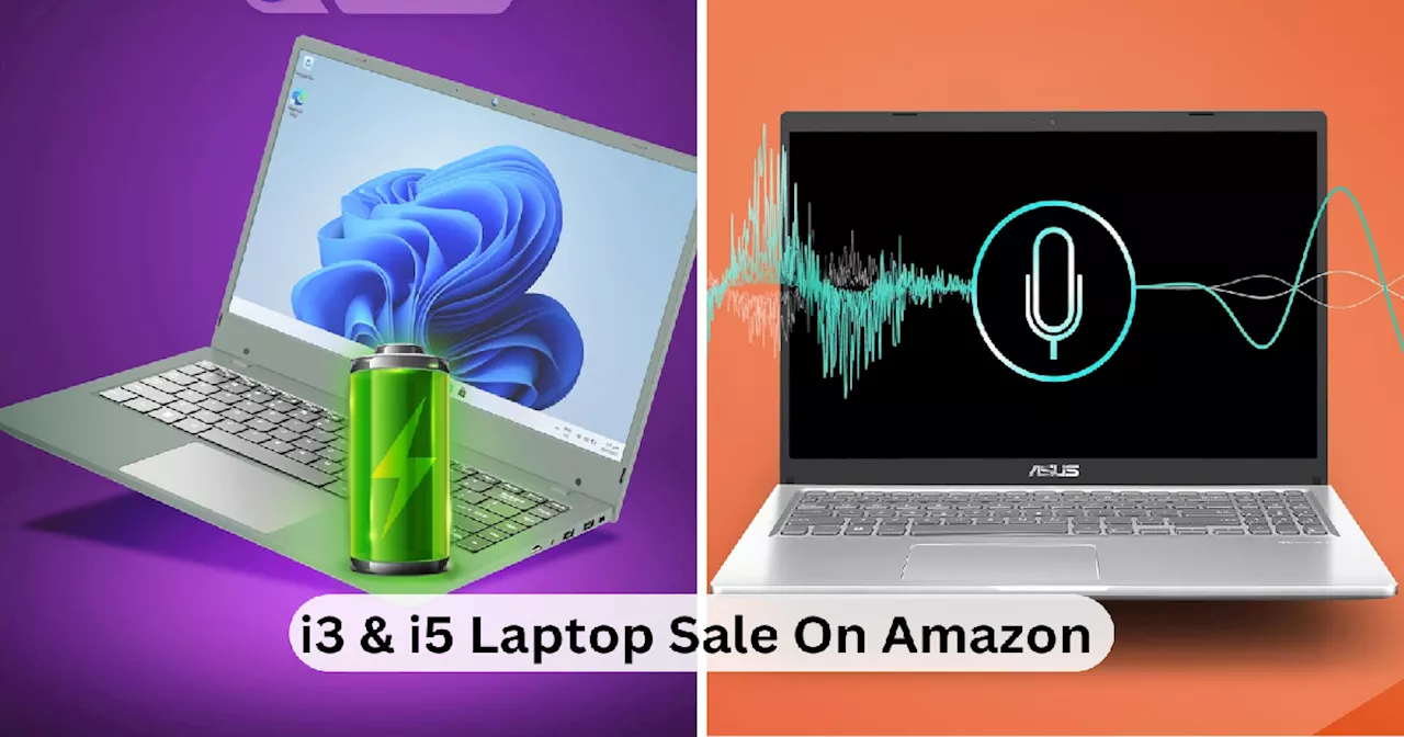 i3 और i5 Laptop परफॉर्मेंस के मामले में हैं सबसे आगे, Amazon Great Indian Sale में भरभरा कर गिरा प्राइस