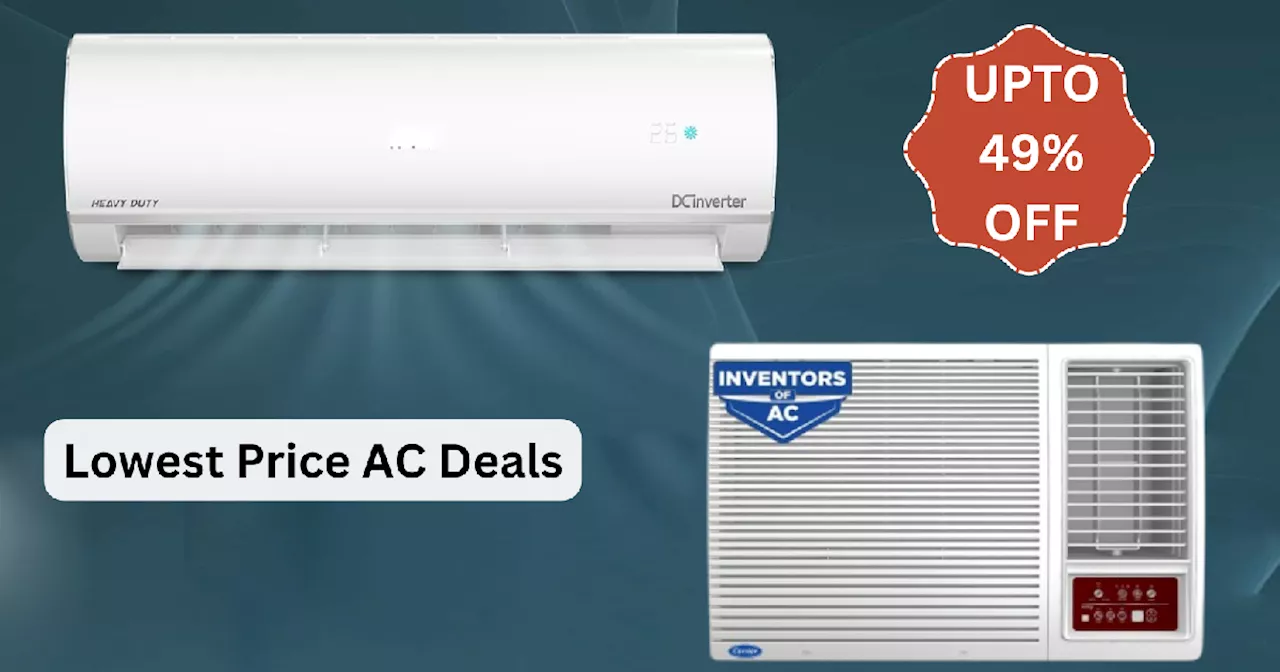 महंगाई की लंका दहन करने आ गए Window and Split AC के ये सस्ते विकल्प, 49% तक छूट का ऑफर लाया Amazon Sale