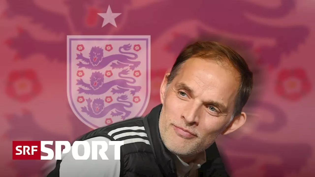  Tuchel übernimmt Englands Nationalmannschaft