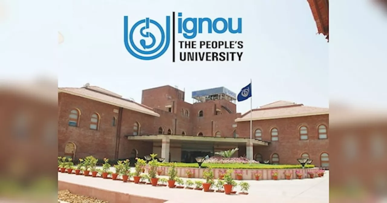 IGNOU जुलाई 2024 ओडीएल एडमिशन के लिए बढ़ी रजिस्ट्रेशन की तारीख, 31 अक्टूबर तक करें आवेदन