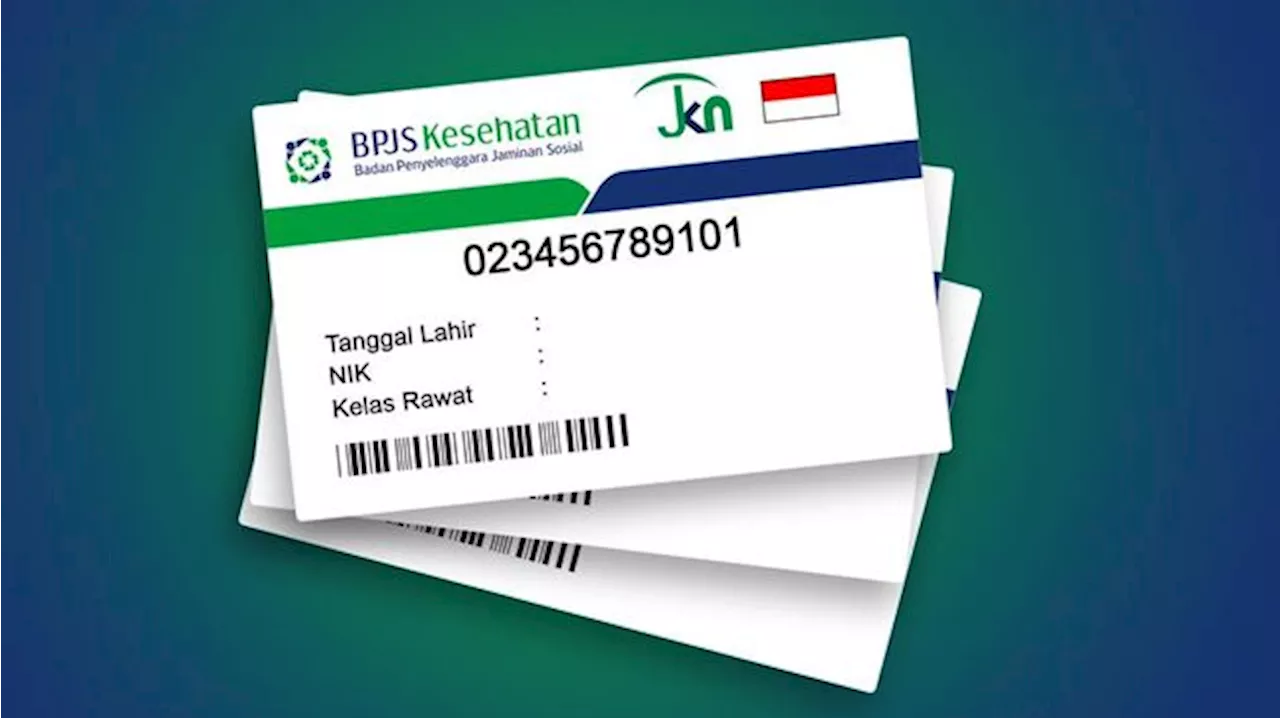 Segini Daftar Iuran BPJS Kesehatan, Berlaku 17 Oktober 2024