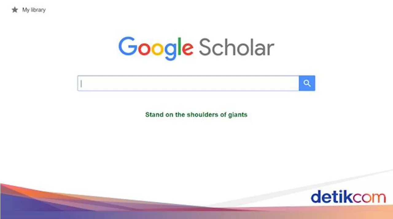 10 Tips Menggunakan Google Scholar untuk Penelitian, Bisa Cari Literatur Kredibel