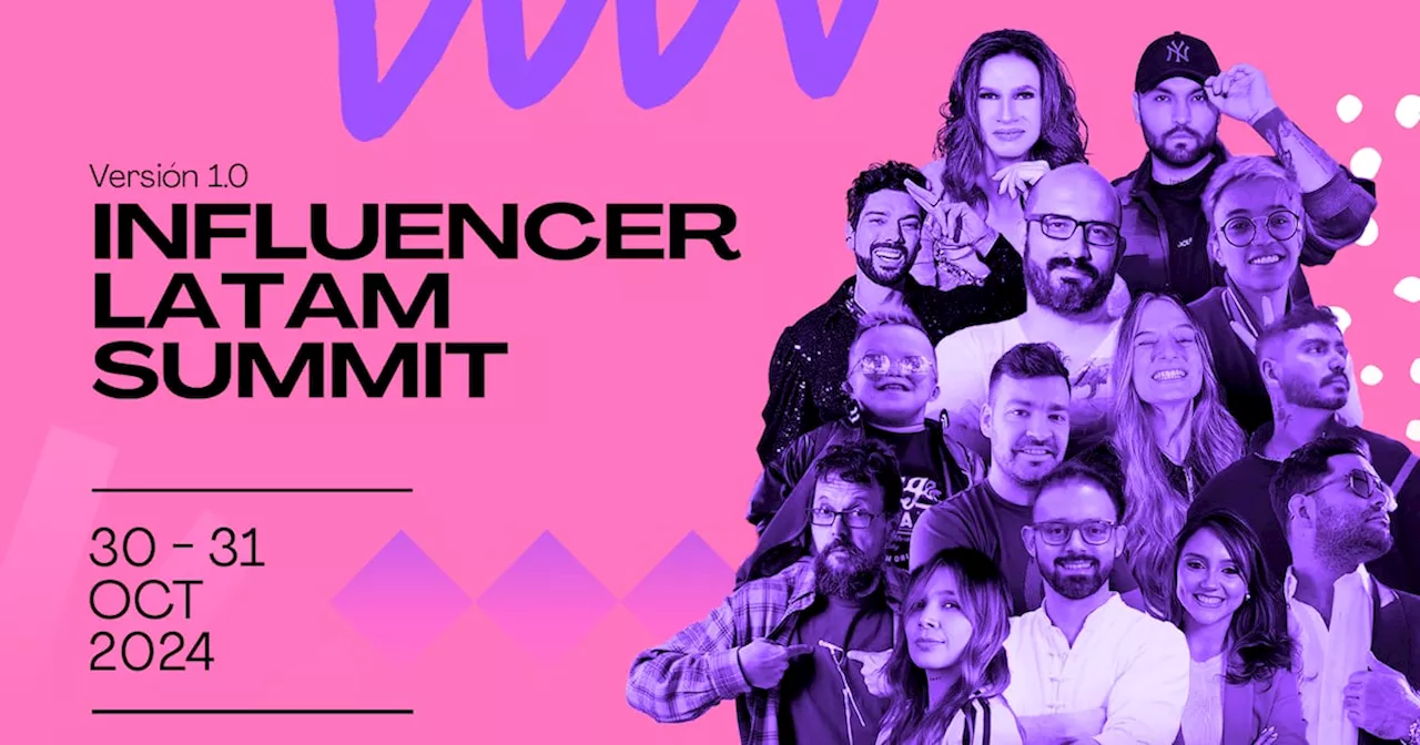 ¿Quiere ‘romperla’ en las redes? El Influencer LATAM Summit 2024 se tomará Bogotá en el cierre de octubre