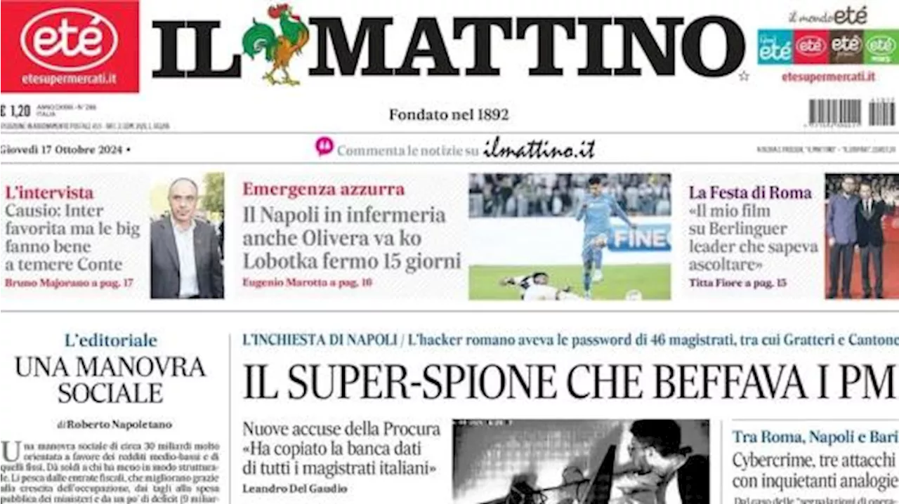Napoli, allarme infortuni. Il Mattino in prima pagina: 'Olivera ko, Lobotka fermo 15 giorni'