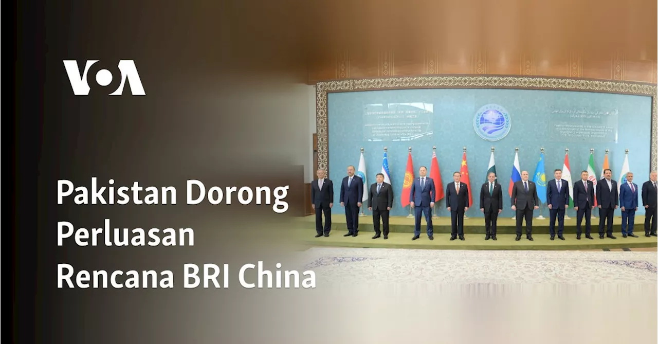 Pakistan Dorong Perluasan Rencana BRI China