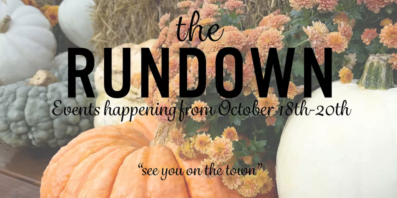 The Rundown: 'Fall' in love with these weekend events