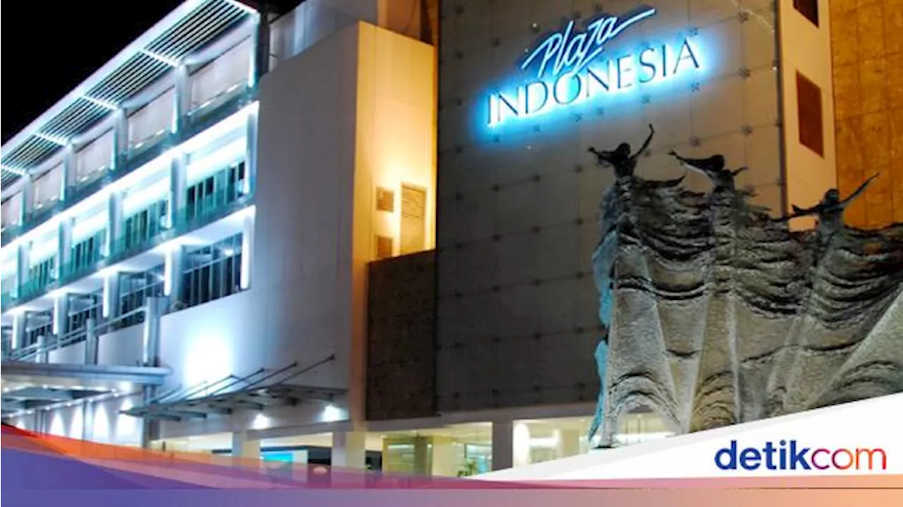 Siapa Pemilik Plaza Indonesia? Ini Sejarah dan Manajemennya