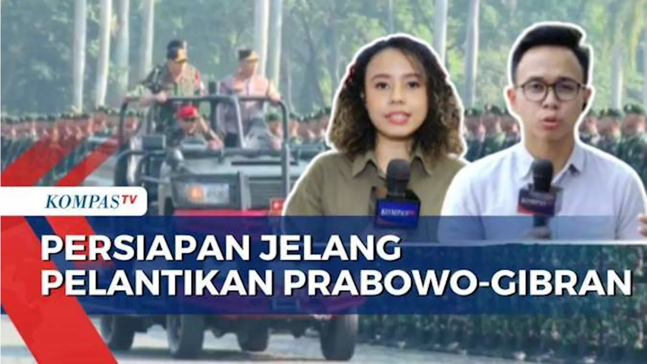 2 Hari Jelang Pelantikan Prabowo-Gibran, Begini Persiapan di Istana dan DPR RI