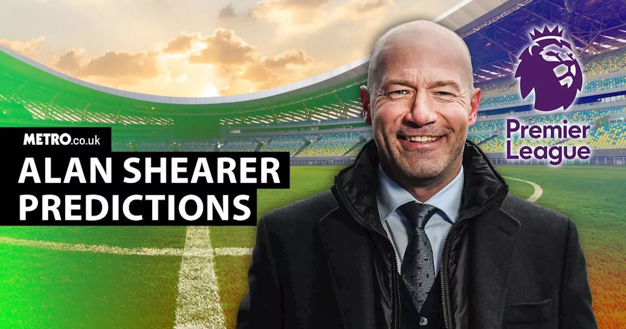 Alan Shearer's Premier League predictions including Liverpool v Chelsea