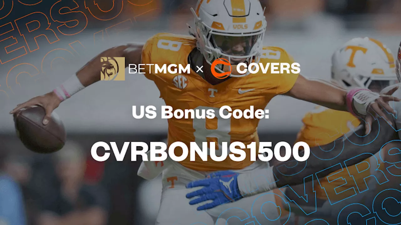 BetMGM Bonus Code 'CVRBONUS1500': Get Up To $1,500 Bonus Bets Back for Alabama vs Tennessee