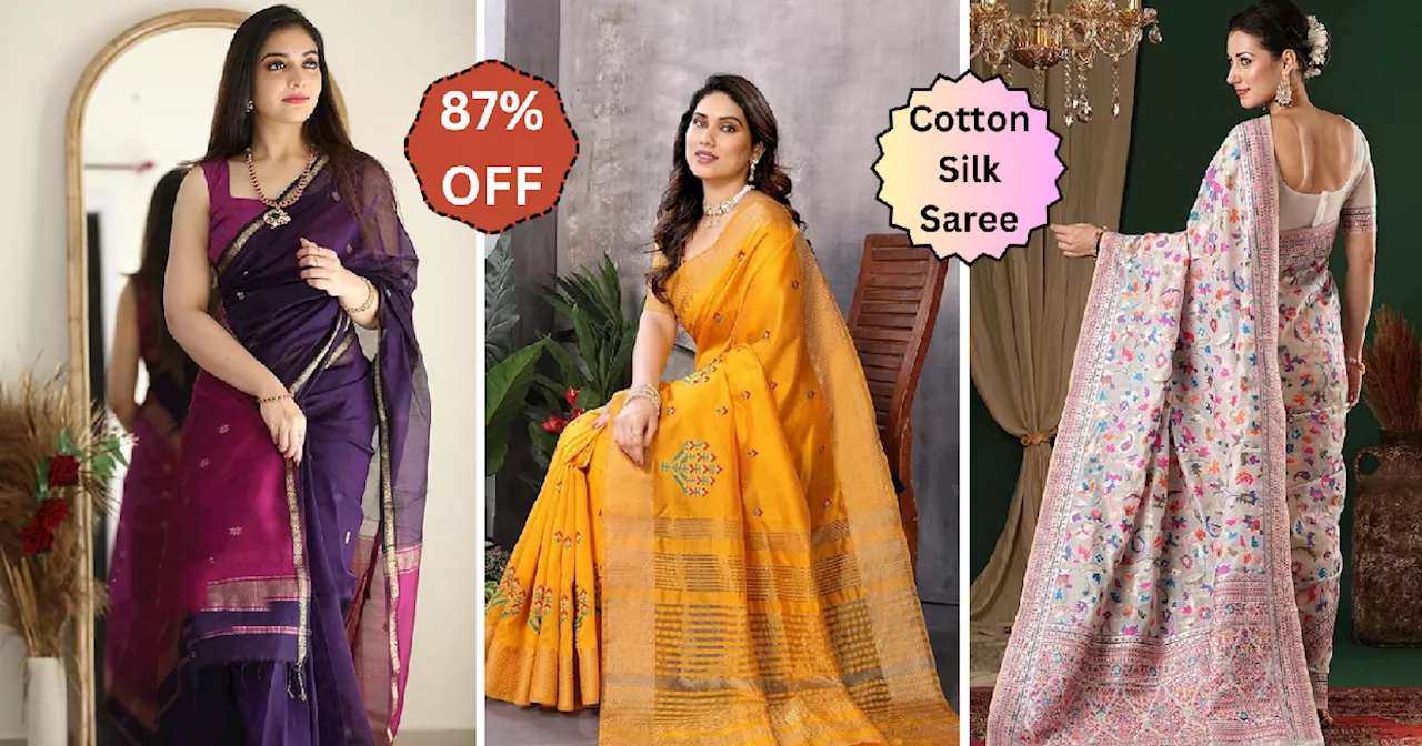 87% तक की छूट पर मिल रही इन Cotton Silk Saree को देख डोल जाएगा मन, दिवाली पर पहन आप भी लगेंगी फुलझड़ी