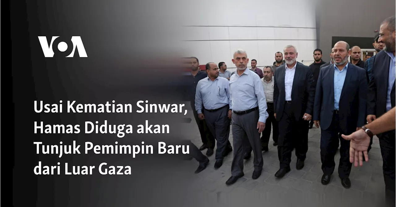 Usai Kematian Sinwar, Hamas Diduga akan Tunjuk Pemimpin Baru dari Luar Gaza