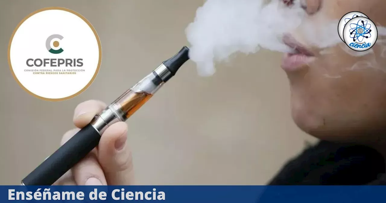 Estudio de la COFEPRIS revela los daños a la salud causados por el uso de vapeadores