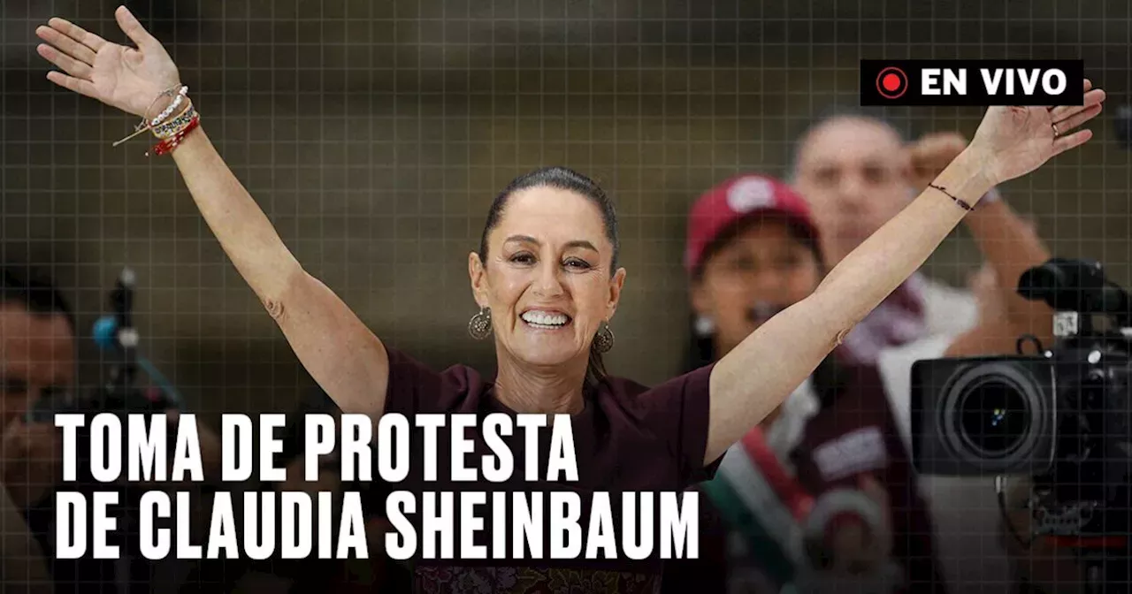 Toma de protesta de Claudia Sheinbaum, en vivo Discurso Claudia