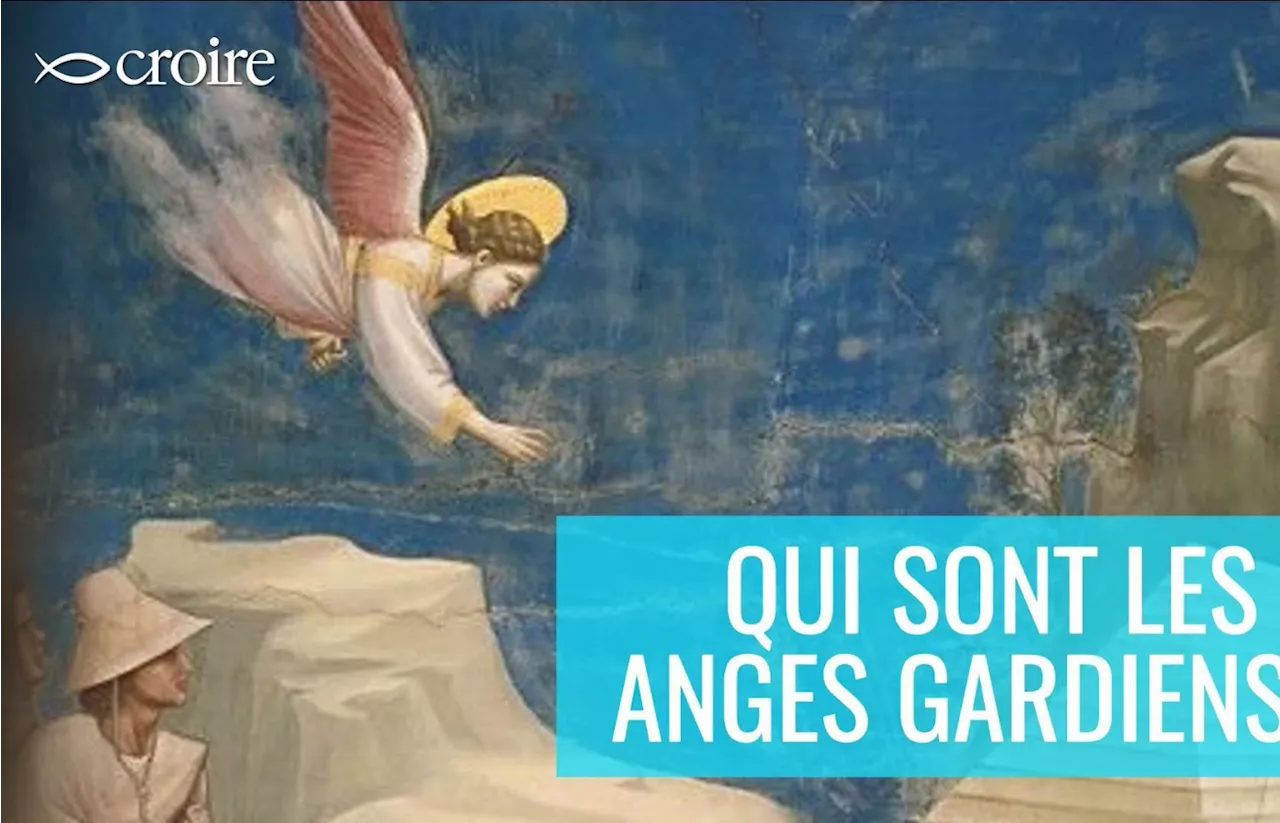 Qui sont les anges gardiens ?