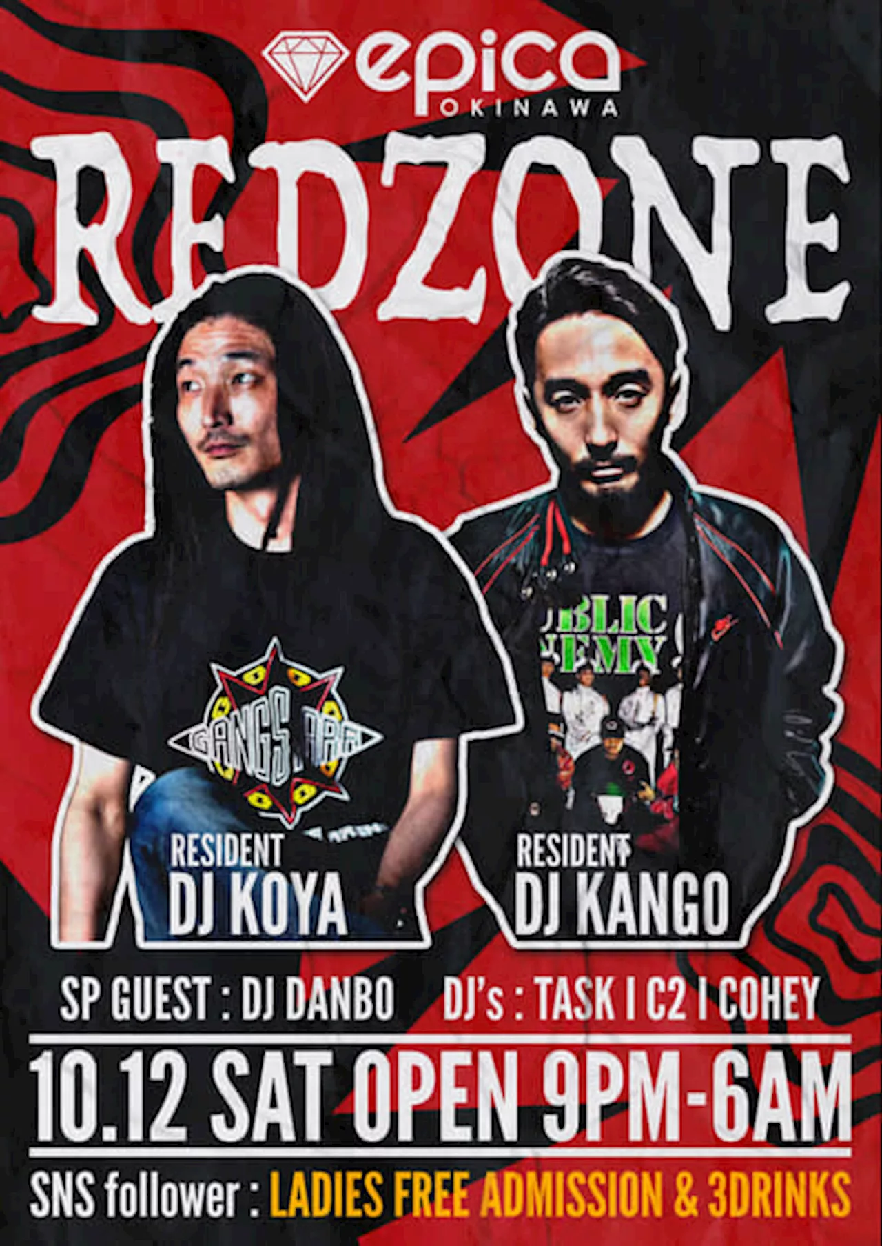 渋谷の伝説【RED ZONE】が5年ぶりにDJ KOYA & DJ KANGO プロデュースにより 10月12日(土)沖縄「JAPAN NO.1 HIP HOP NIGHT CLUB EPICA」にて開催決定！