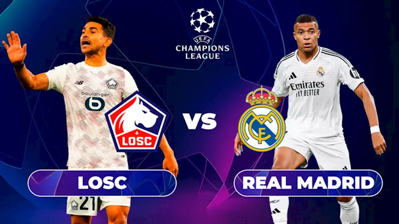 Lille vs. Real Madrid: Horario y dónde ver partido de Champions League