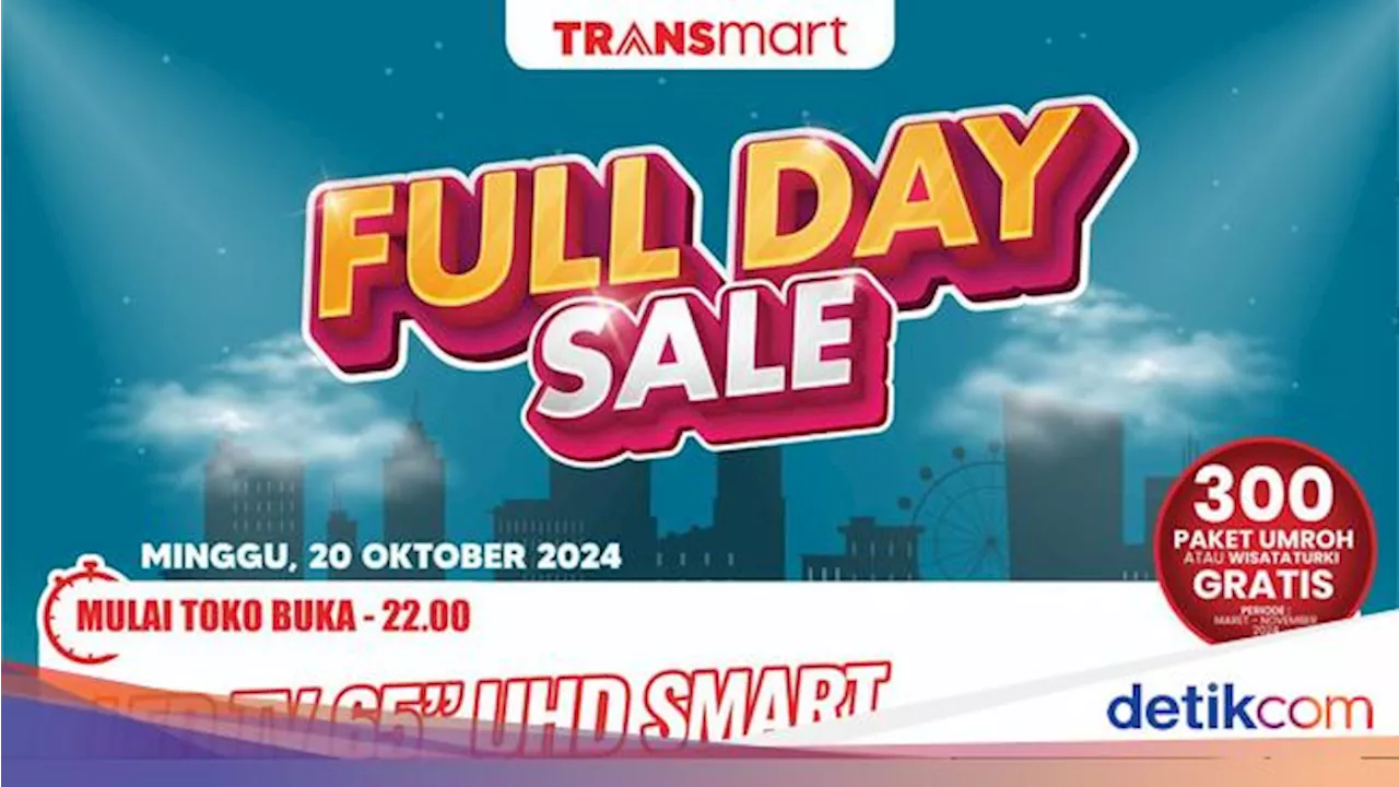 Transmart Full Day Sale! UHD Smart TV 65 Inch Rp 7 Jutaan, 50 Inch Rp 3 Jutaan