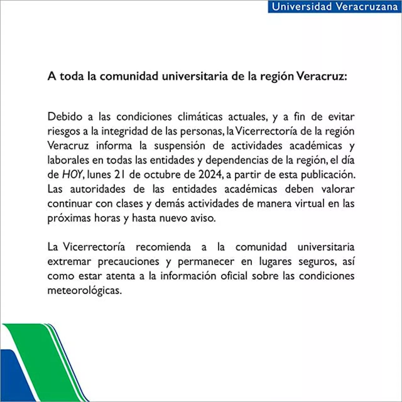 UV campus Veracruz-Boca del Río suspende labores por temporal lluvioso, este lunes