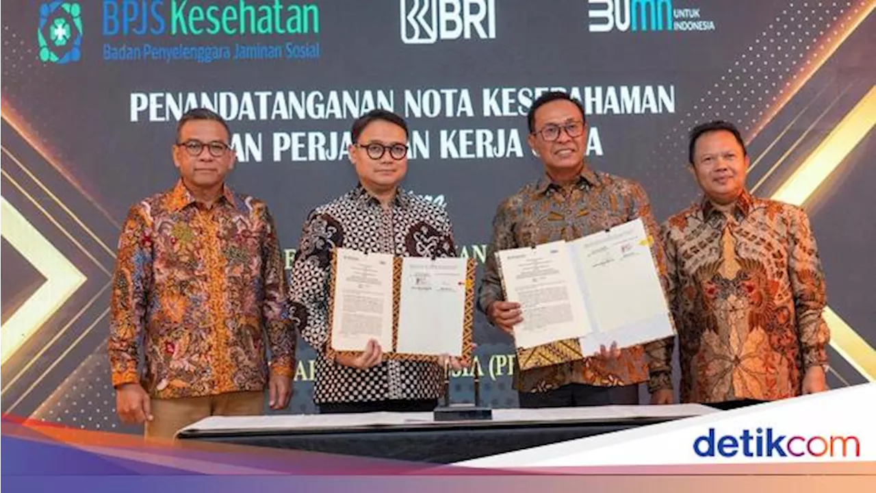 Tingkatkan Kualitas Kesehatan RI, BRI-BPJS Kesehatan Sediakan Pembiayaan