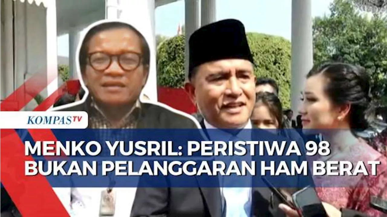 Menko Yusril Sebut Peristiwa 1998 Bukan Pelanggaran HAM Berat, Ini Respons Amnesty International