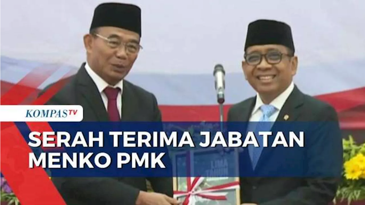 Muhadjir Effendy Serahkan Jabatan Menko PMK ke Pratikno