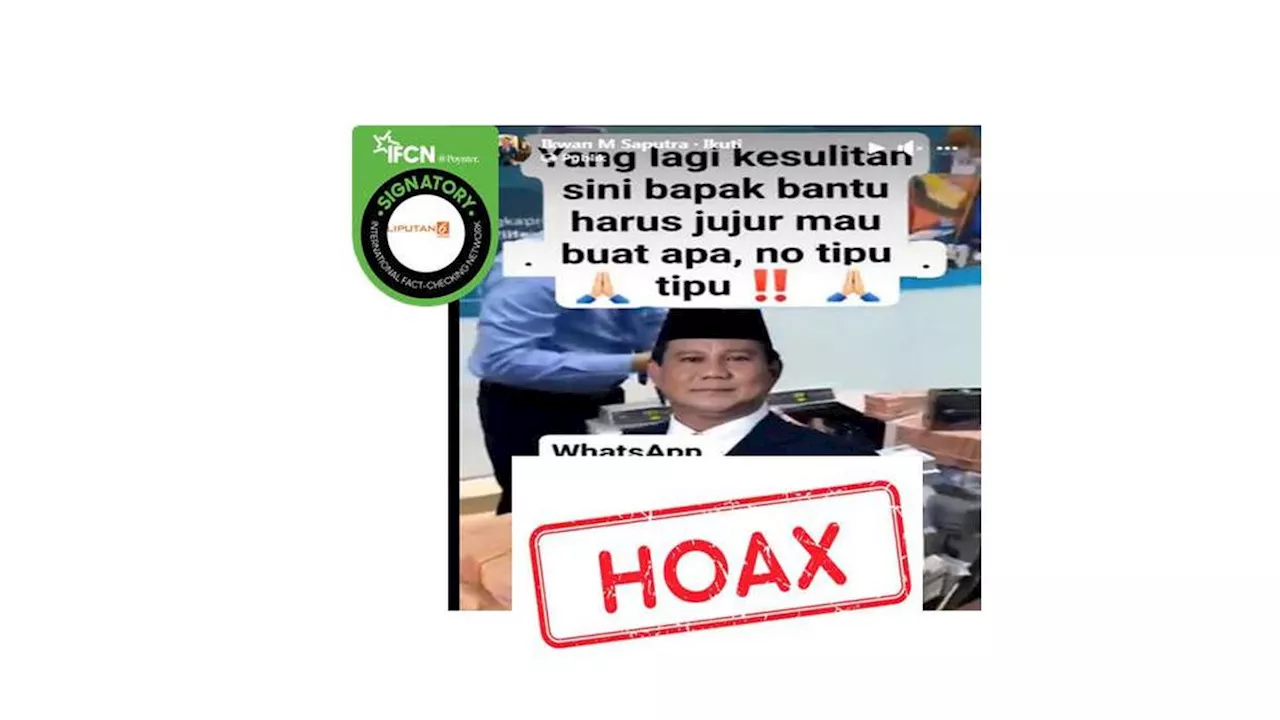 Ragam Hoaks Pemberian Bantuan Catut Nama Presiden Prabowo, Simak Daftarnya