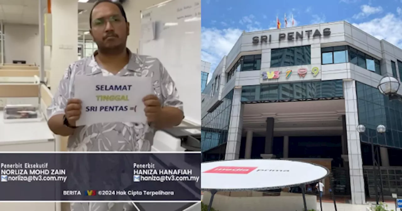 'Selamat Tinggal Sri Pentas!' - Rangkaian TV Media Prima Kini Bersiaran Dari Balai Berita