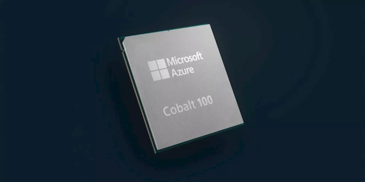 Microsoft's Arm-based Cobalt 100 CPU now live and powering Azure VMs