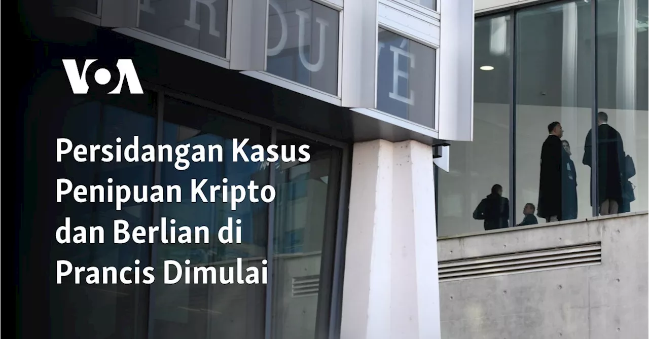 Persidangan Kasus Penipuan Kripto dan Berlian di Prancis Dimulai