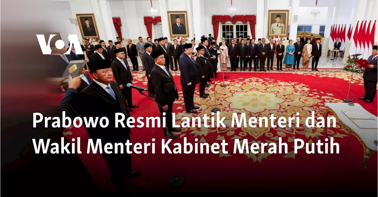 Prabowo Resmi Lantik Menteri dan Wakil Menteri Kabinet Merah Putih