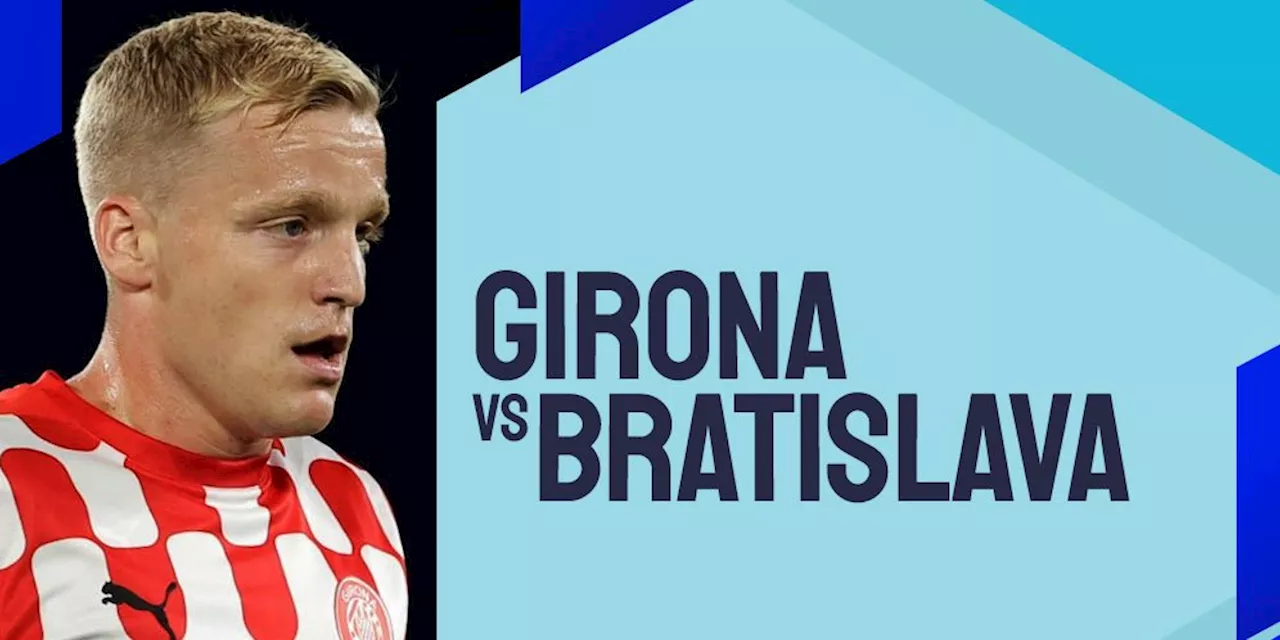 Link Live Streaming Girona vs Slovan Bratislava