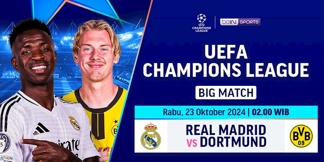 Live Streaming Liga Champions: Real Madrid vs Dortmund di Vidio, 23 Oktober 2024