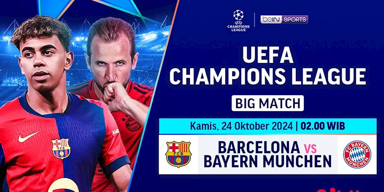 Siaran Langsung Big Match Liga Champion: Barcelona vs Bayern Munchen Matchweek 3 di Vidio Pekan Ini