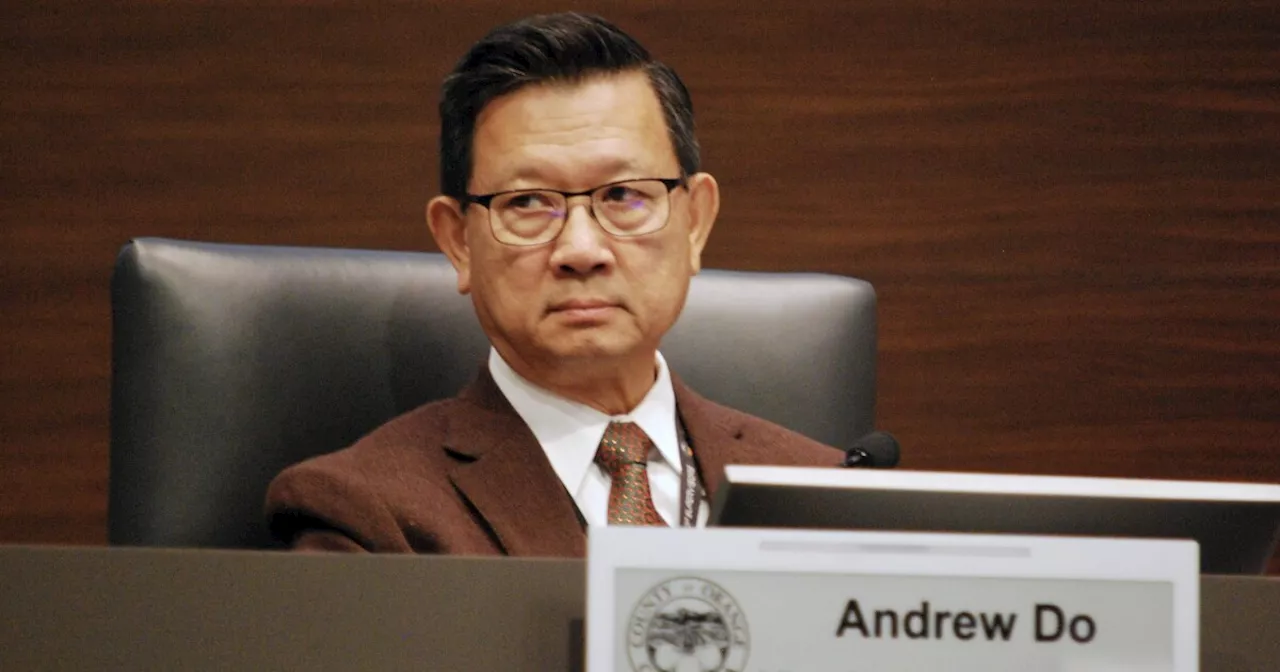 Orange County Supervisor Andrew Do will plead guilty and resign, prosecutors say