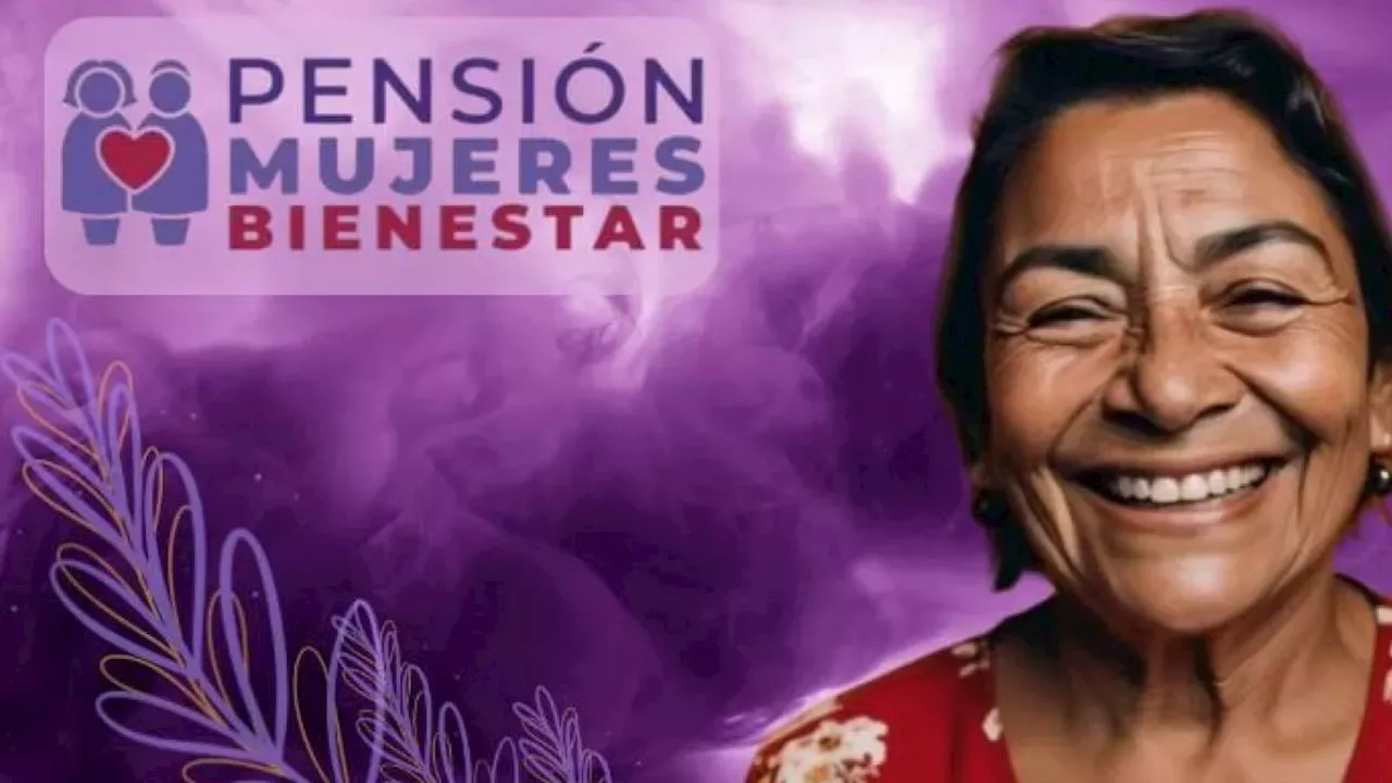 Pensión Mujeres Bienestar: ¿Cuándo Entregan Las Tarjetas Donde Darán ...