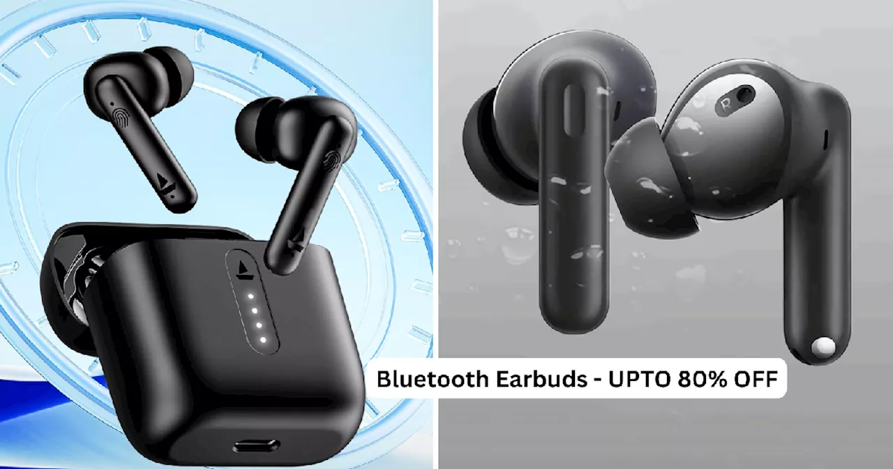 इन Bluetooth Earbuds की साउंड से मिलेगा जबरदस्त फील, Amazon Great Indian Sale में पाएं 80% तक की बंपर छूट