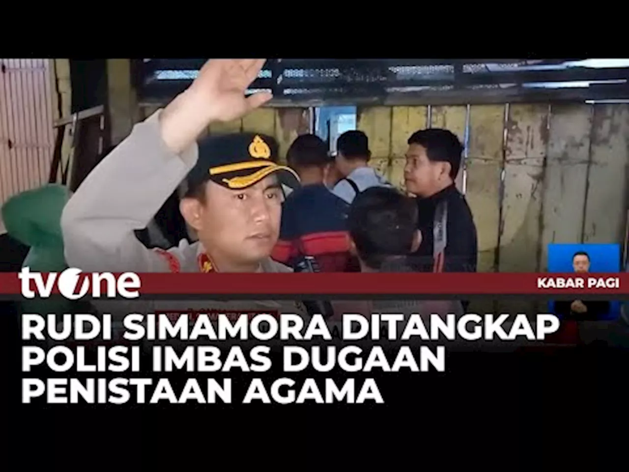 Polisi Tetapkan Rudi Simamora Soal Dugaan Penistaan Agama