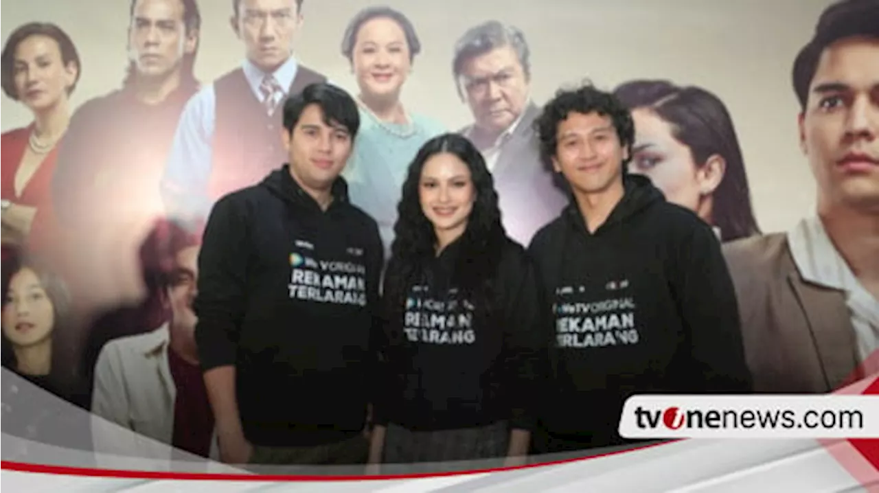 Tayang Perdana Lusa, WeTV Original Rekaman Terlarang Hadirkan Skandal Cinta Berbalut Intrik Politik