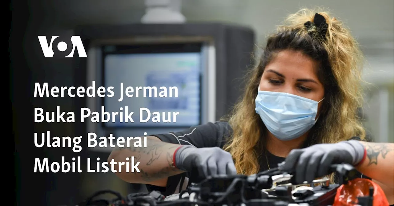 Mercedes Jerman Buka Pabrik Daur Ulang Baterai Mobil Listrik