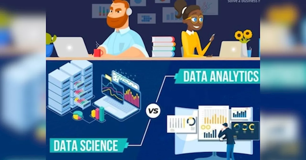 एक नहीं है डेटा साइंस और डेटा एनालिटिक्स, इन दोनों ट्रेंडिंग कोर्स में क्या है अंतर? यहां जानिए सबकुछ