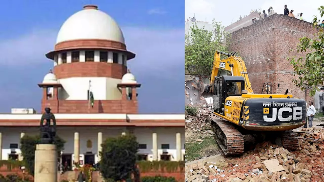 Bahraich Violence: Supreme Court Stays Yogi Governments Bulldozer Action