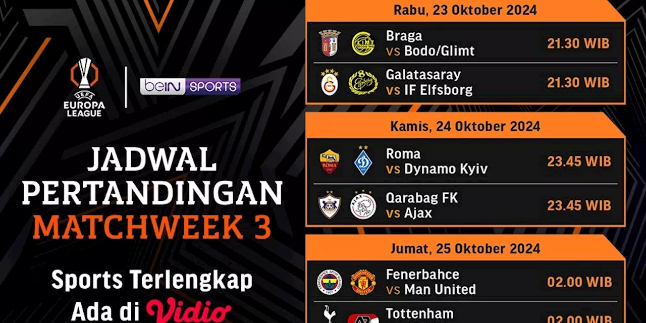 Jadwal dan Link Siaran Langsung Pertandingan Liga Europa 2024/25 Matchweek 3 Pekan Ini di Vidio