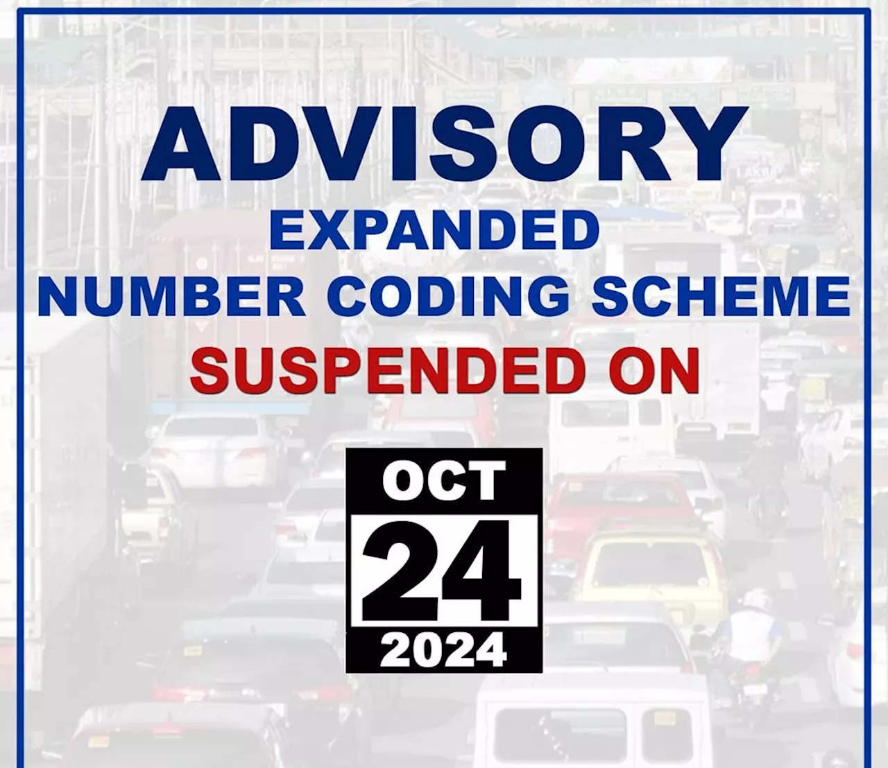 Number coding suspended on Oct. 24, 2024 due to Kristine