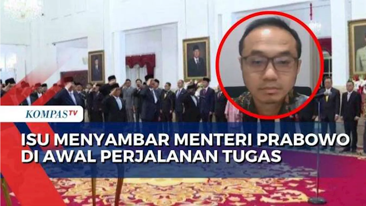 Pengamat Politik Angkat Bicara soal Isu Menyambar 3 Menteri Prabowo di Awal Perjalanan Tugas