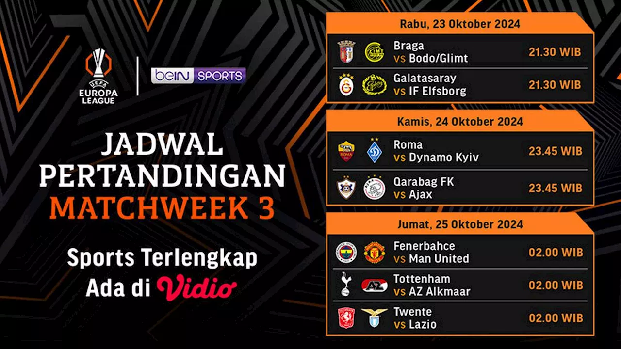 Jadwal dan Siaran Langsung Liga Europa 2024/2025 Matchweek 3 di Vidio