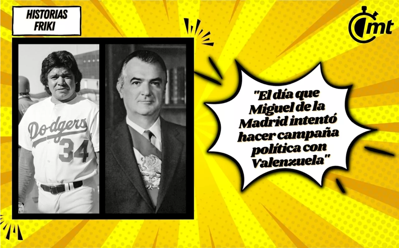 El día que Miguel de la Madrid felicitó a Fernando Valenzuela y lo invitó a su campaña presidencial