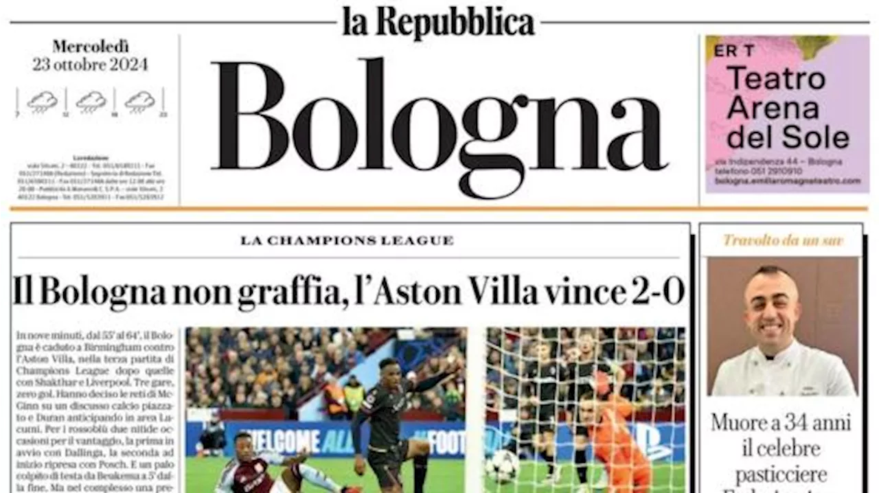 La Repubblica di Bologna in taglio alto: 'Bologna non graffia, l'Aston Villa vince 2-0'